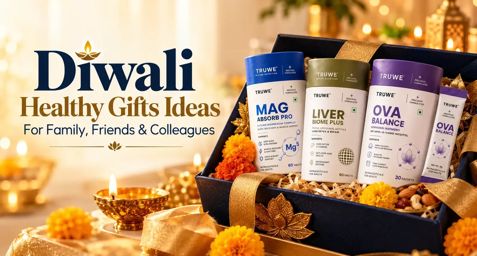 Diwali healthy gift ideas with TruWe wellness products in a festive setting